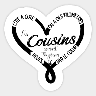 cousins reliés par le coeur Sticker